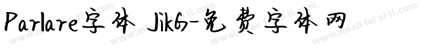 Parlare字体 JikG字体转换
